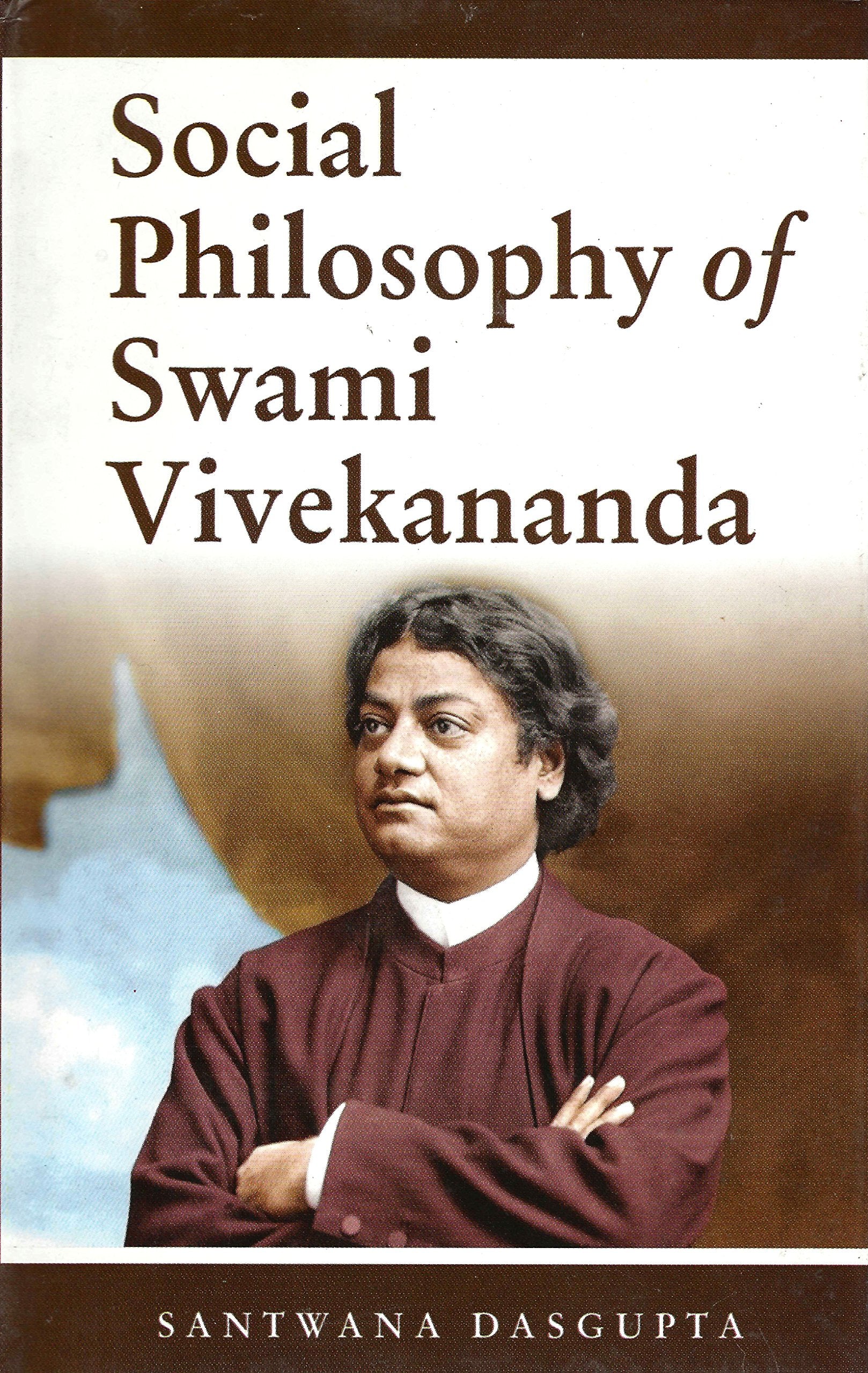 Social Philosophy Of Swami Vivekananda