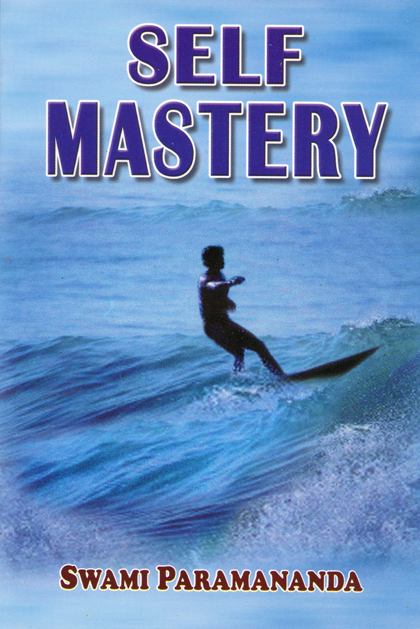 Self Mastery