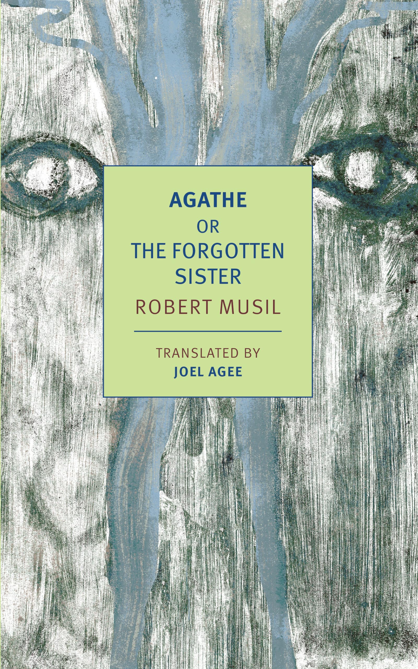 Agathe: Or, The Forgotten Sister
