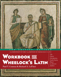 Workbook for Wheelocks Latin