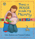 Theres a House Inside My Mummy (Orchard Picturebooks)