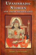 Upanishadic Stories And Their Significance