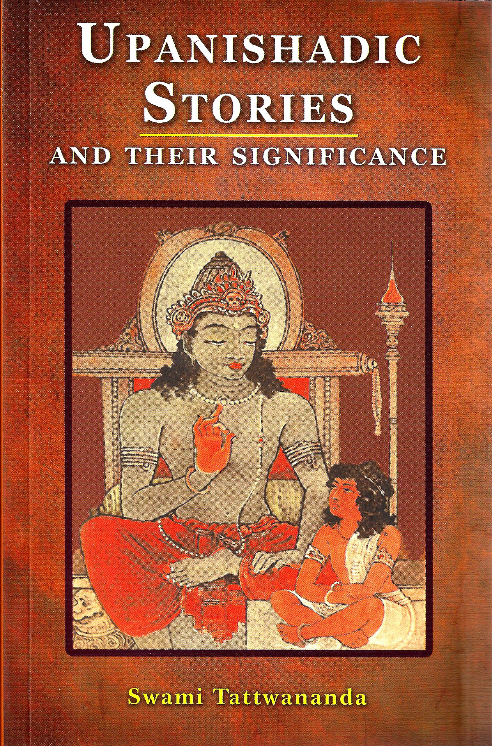 Upanishadic Stories And Their Significance
