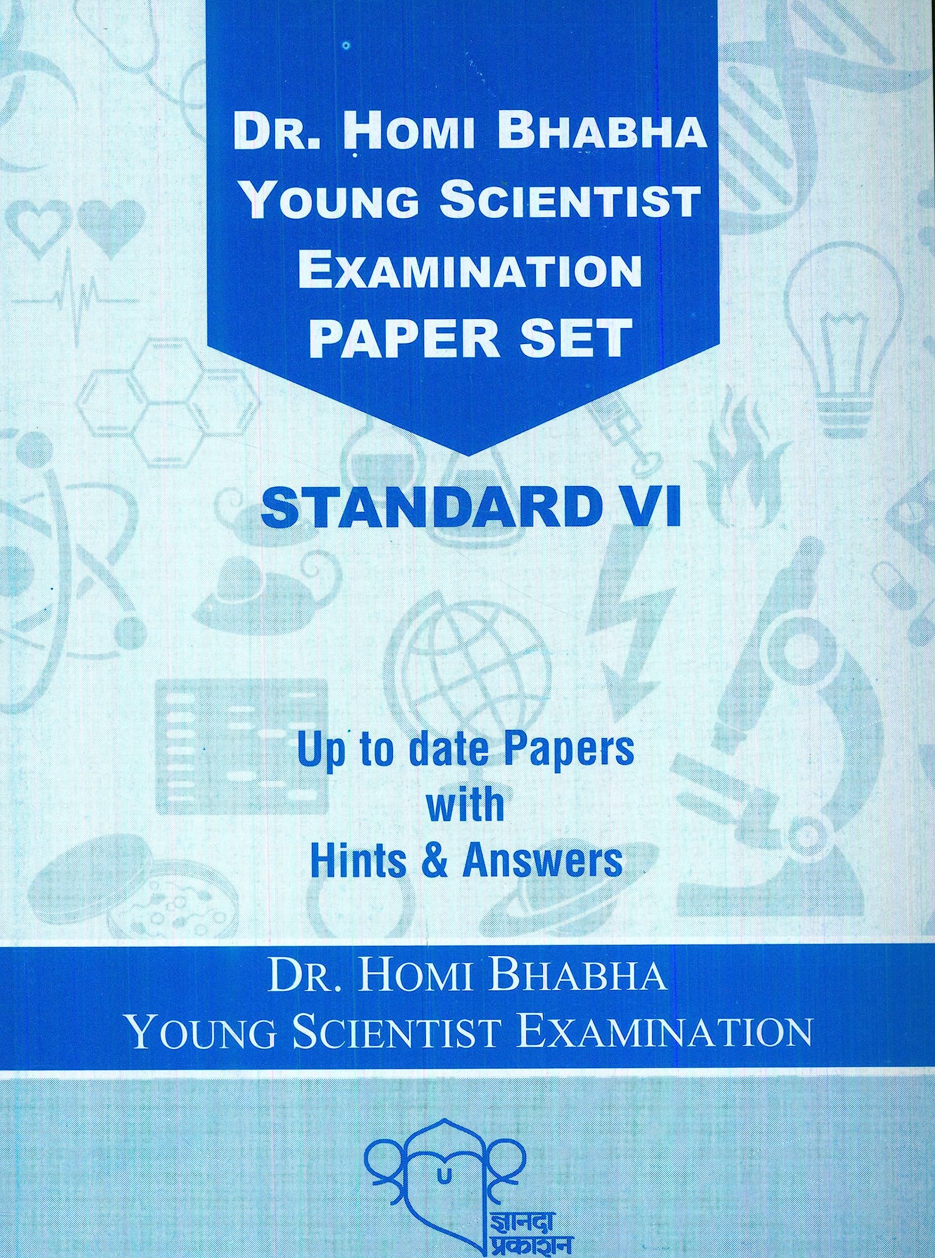 Dr. Homi Bhabha Young Scientist Examination Paper Set  Standard 6th (English) [paperback]
