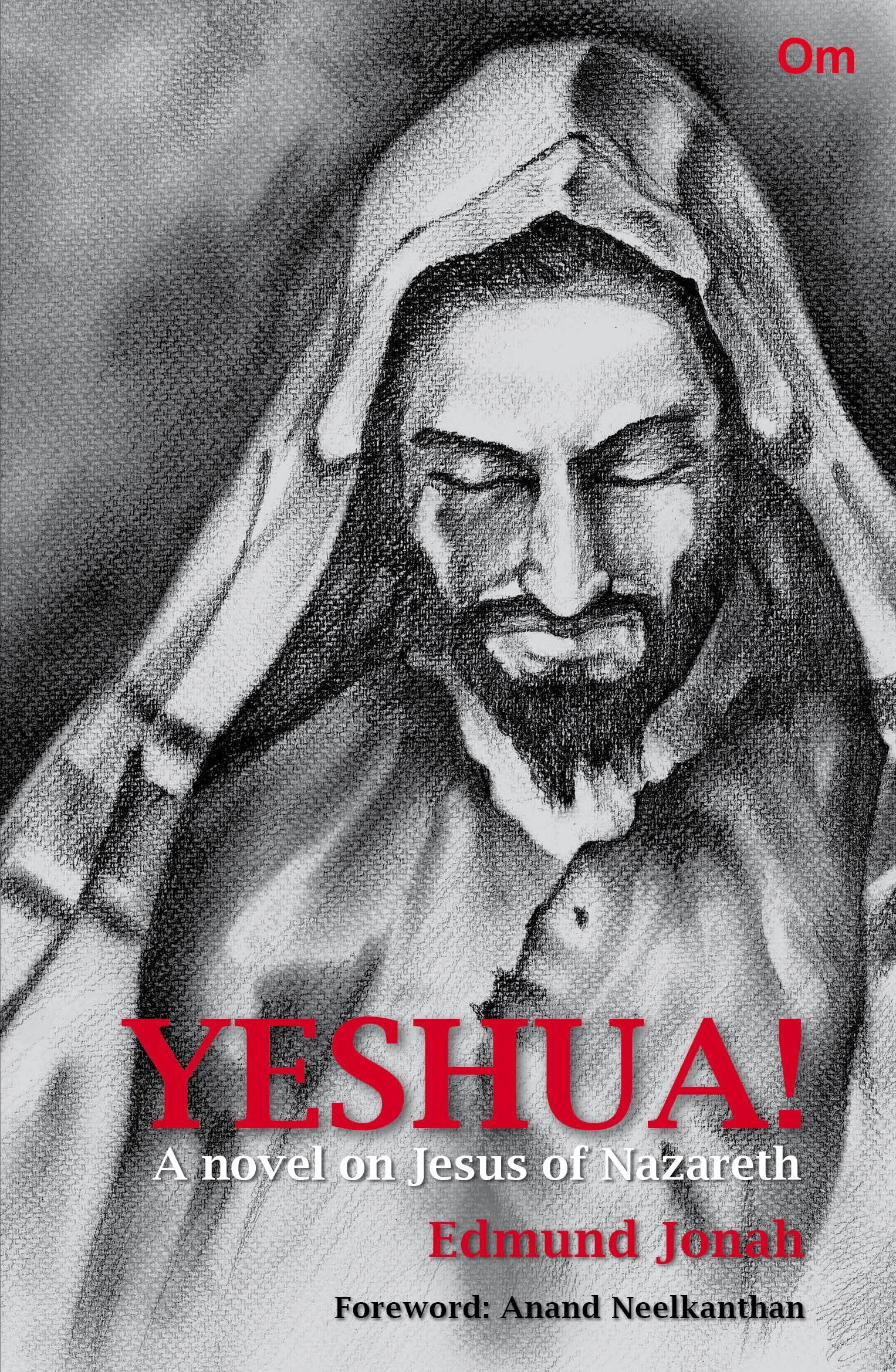 Yeshua! A Novel on Jesus of Nazareth
