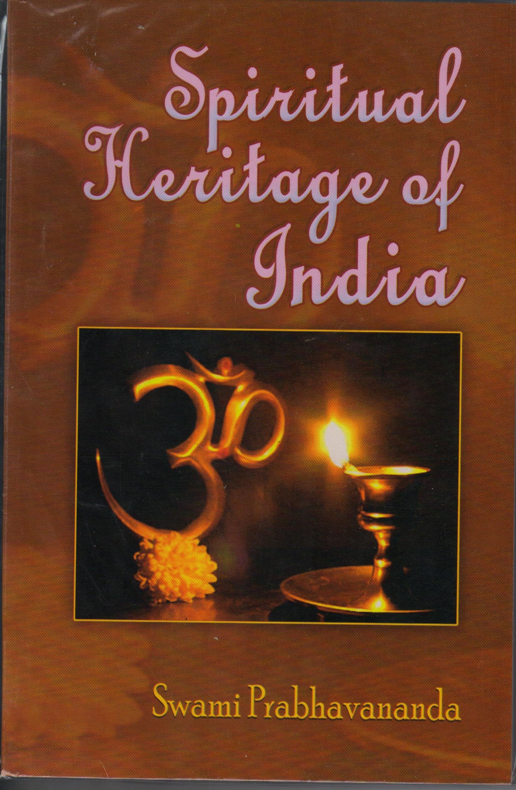 Spiritual Heritage of India