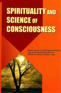 Spirituality And Science Of Consciousness