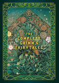 The Complete Grimms Fairy Tales (Volume 5) (Timeless Classics, 5)