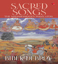 Sacred Songs : The MahabharataS Many Gitas