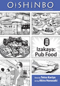 Oishinbo:  la Carte, Vol. 7: Izakaya  Pub Food