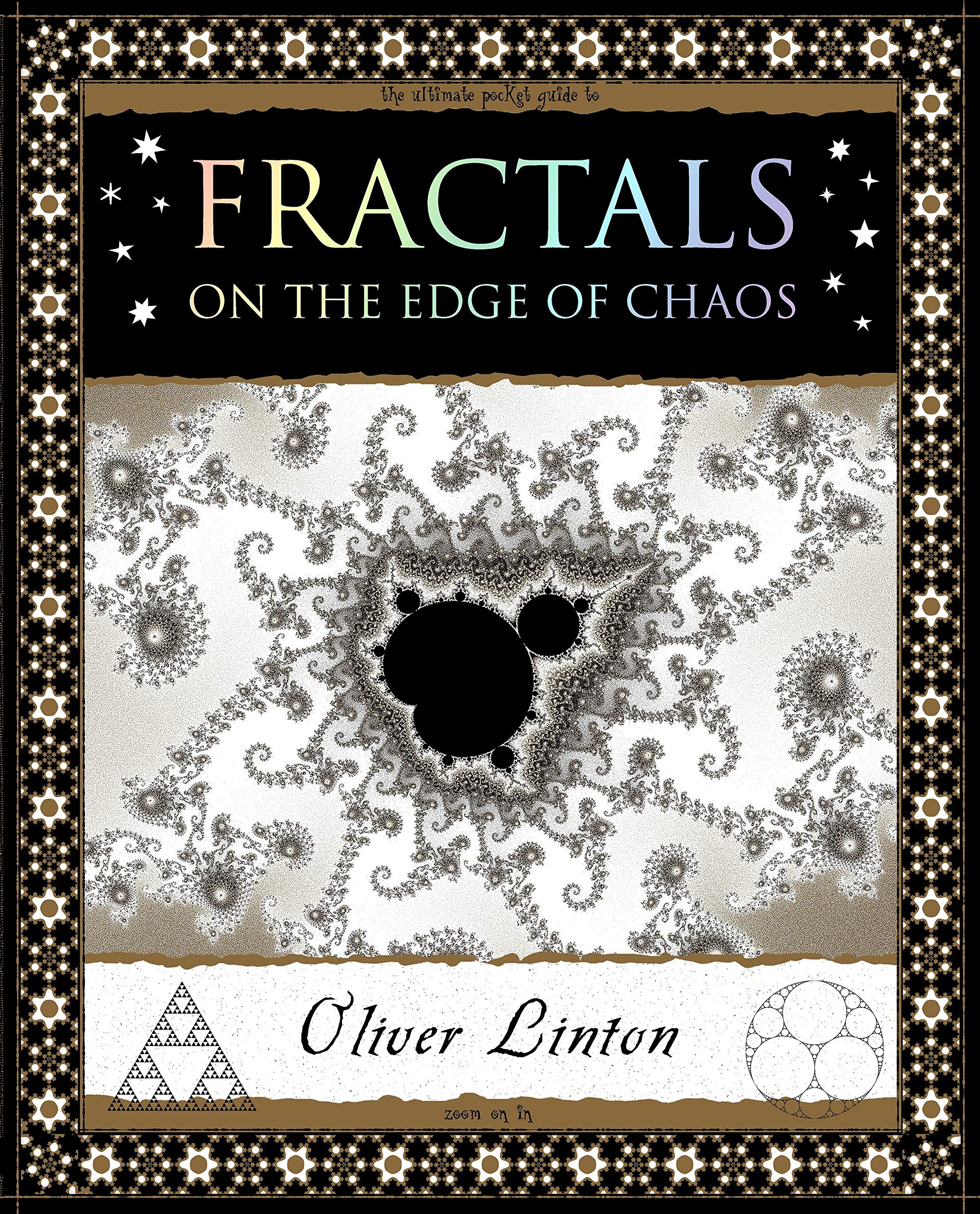 Fractals: On the Edge of Chaos (Wooden Books)