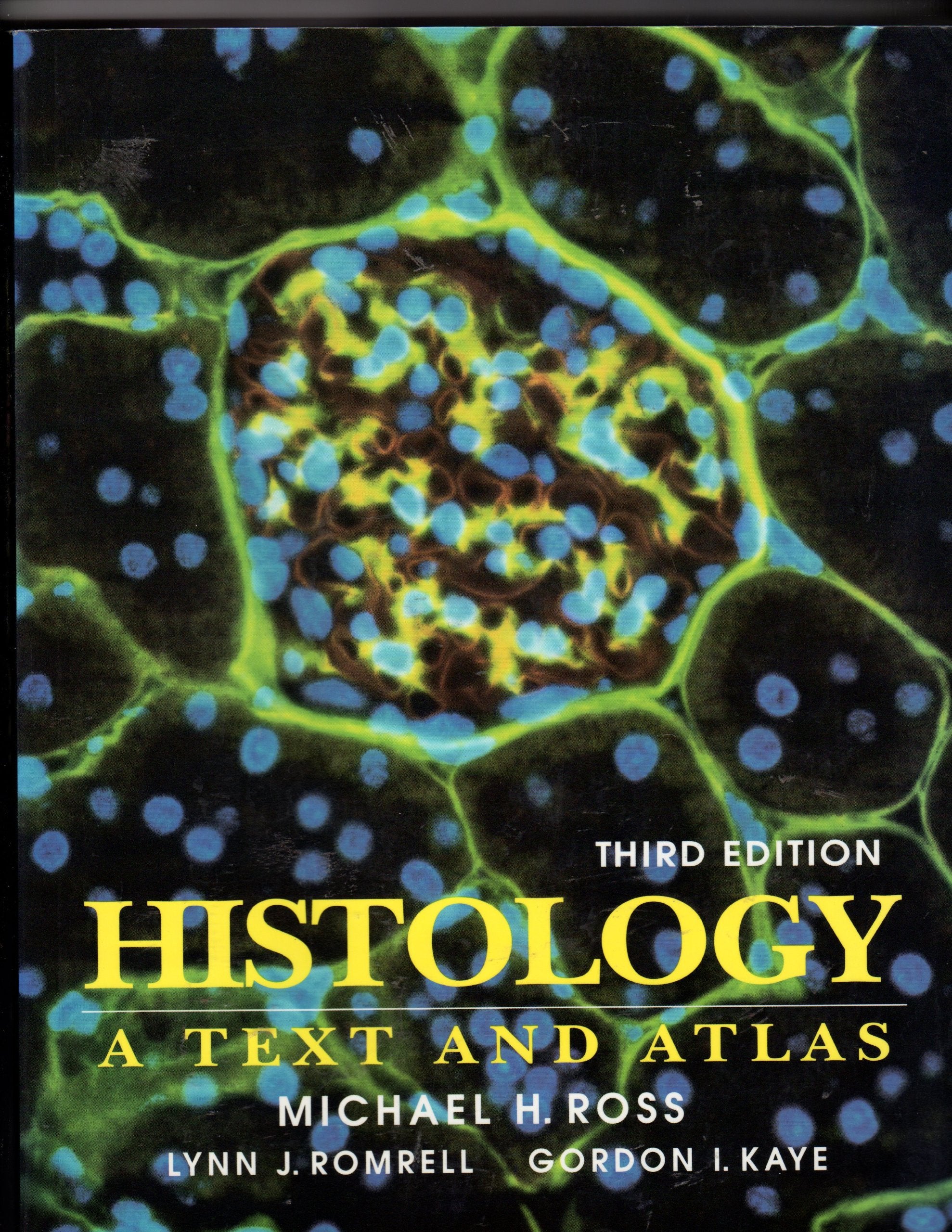 Histology A Text And Atlas, 3/ E