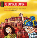 Off We Go] To Jaipur, To Jaipur