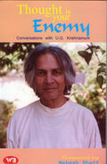 Thought Is Your Enemy Conservations With