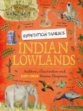 EXPEDITION DIARIES: INDIAN LOWLANDS