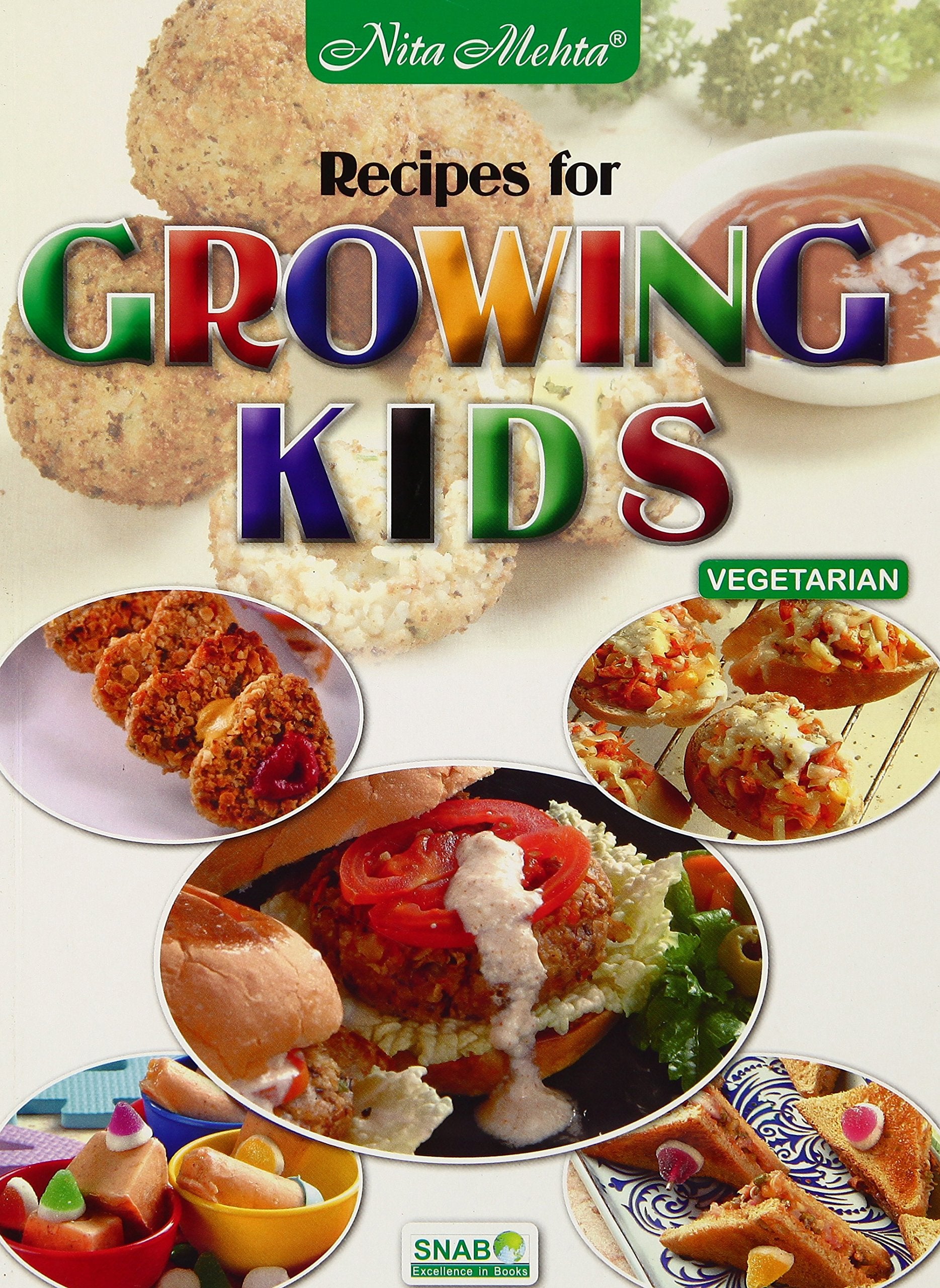 Recipes For Growing Kids Veg (Pb)
