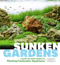 Sunken Gardens: A StepbyStep Guide to Planting Freshwater Aquariums