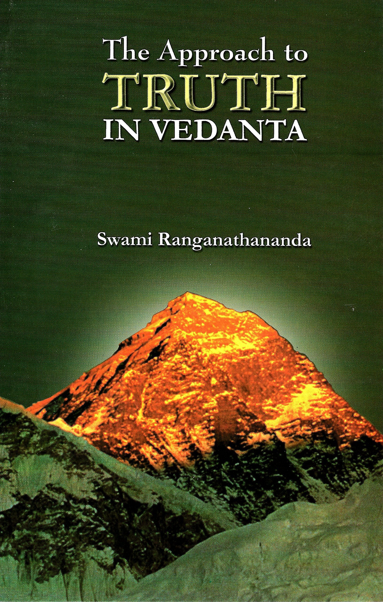 The Approach To Truth In Vedanta