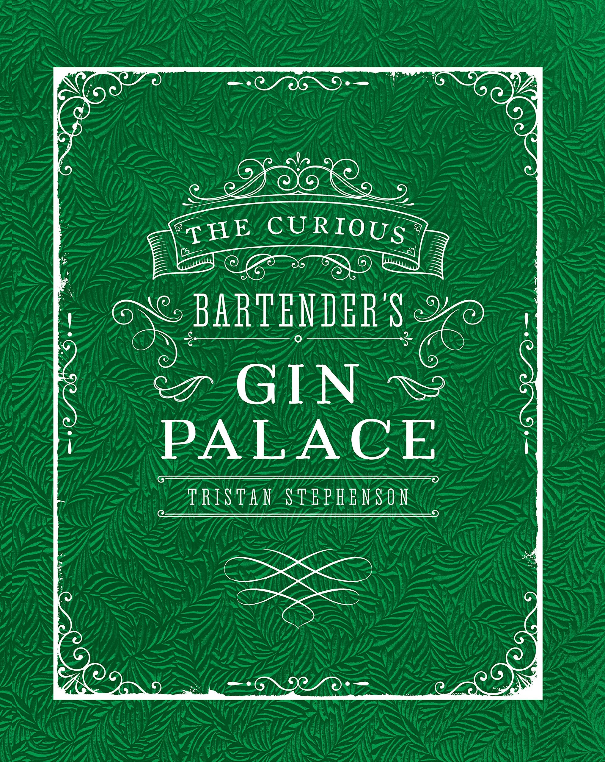 The Curious Bartenders Gin Palace