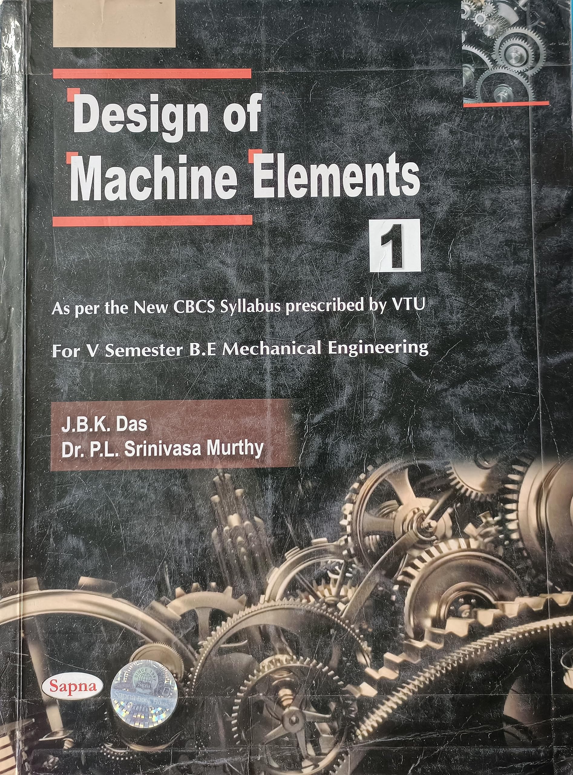 Design Of Machine Elements 1 : New Cbcs Syllabus Prescribedf By Vtu For 5 Sem Be Mechanical Eng