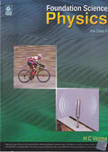 Foundation Science Physics For Class 10  Cbse  By H C Verma  Examination 20252026