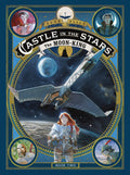 Castle in the Stars: The MoonKing (Castle in the Stars, 2)