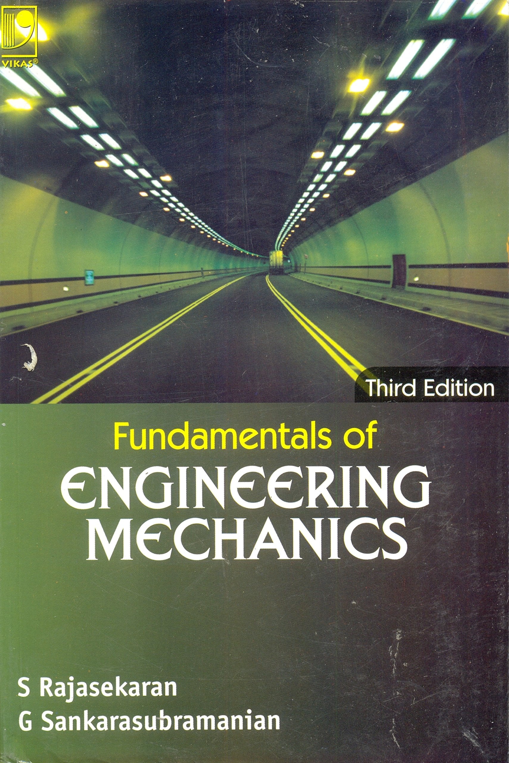 Fundamentals Of Engineering Mechanics  Third Edition