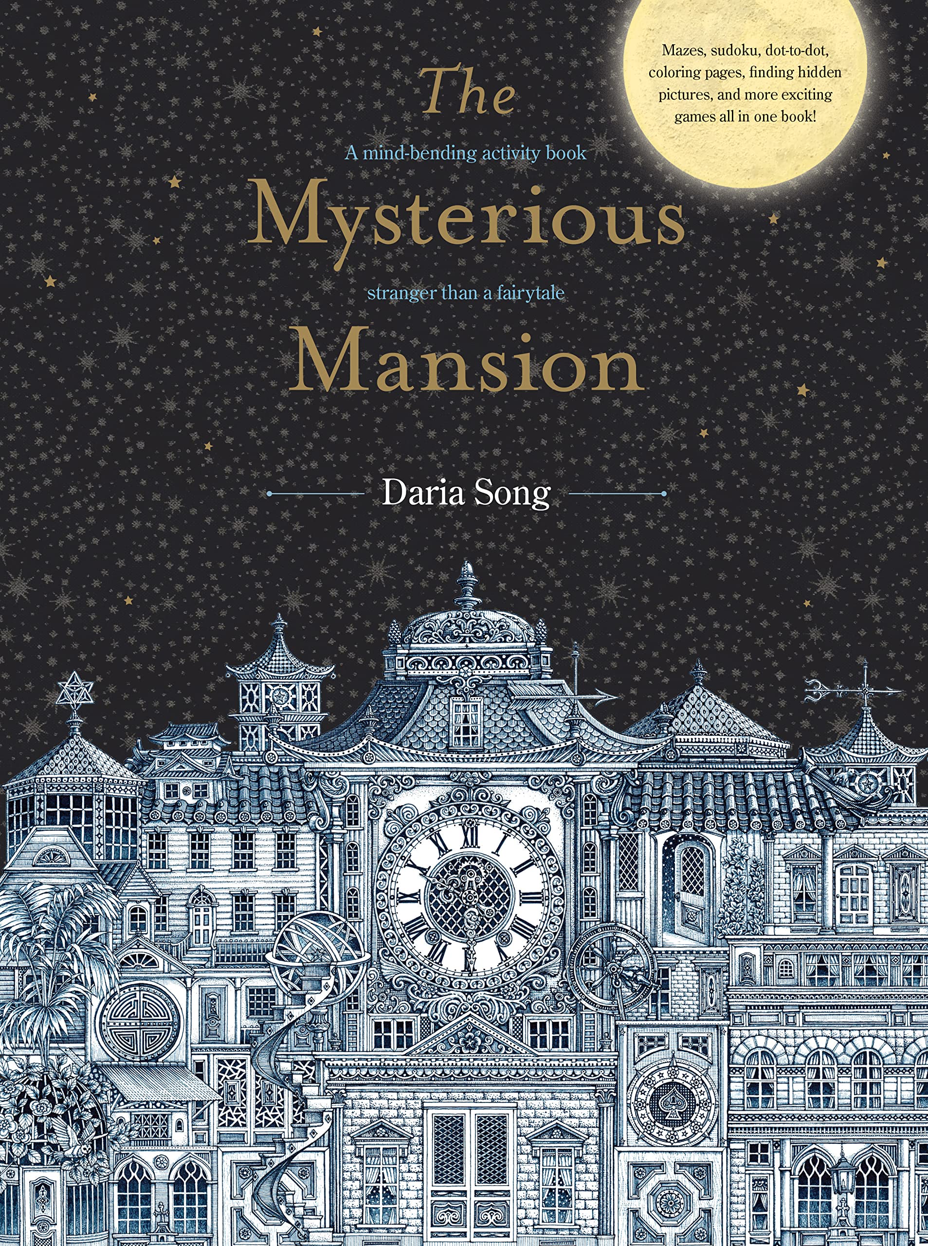 The Mysterious Mansion: A mindbending activity book stranger than a fairytale