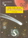 Our Universe (twinkle Twinkle Little Sta