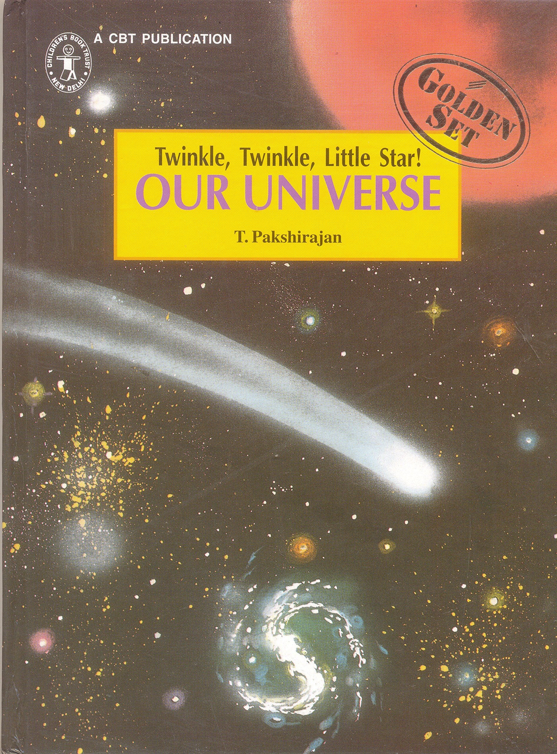 Our Universe (twinkle Twinkle Little Sta