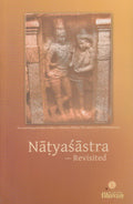 Natyasatra Revisited