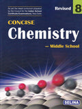 Concise Chemistry Middle School for Class 8  Examination 202122