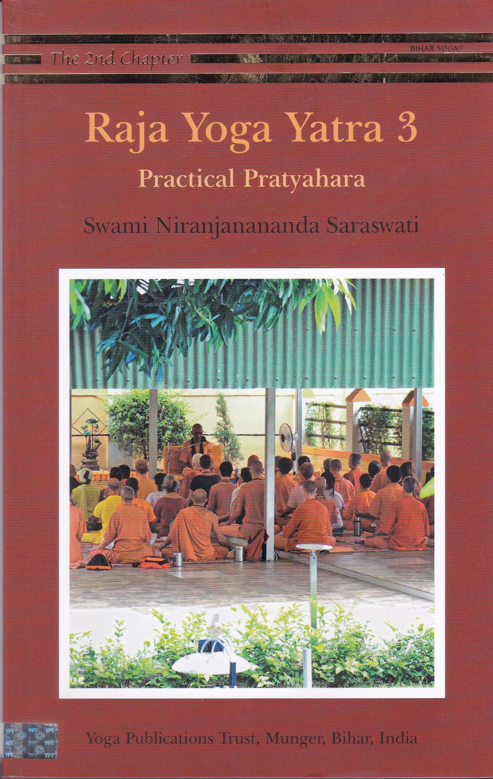 Raja Yoga Yatra 2 by Swami Niranjanananda Swami