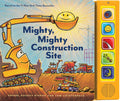 Mighty, Mighty Construction Site Sound Book (Goodnight, Goodnight, Construc)