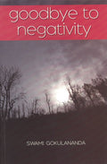 Goodbye To Negativity