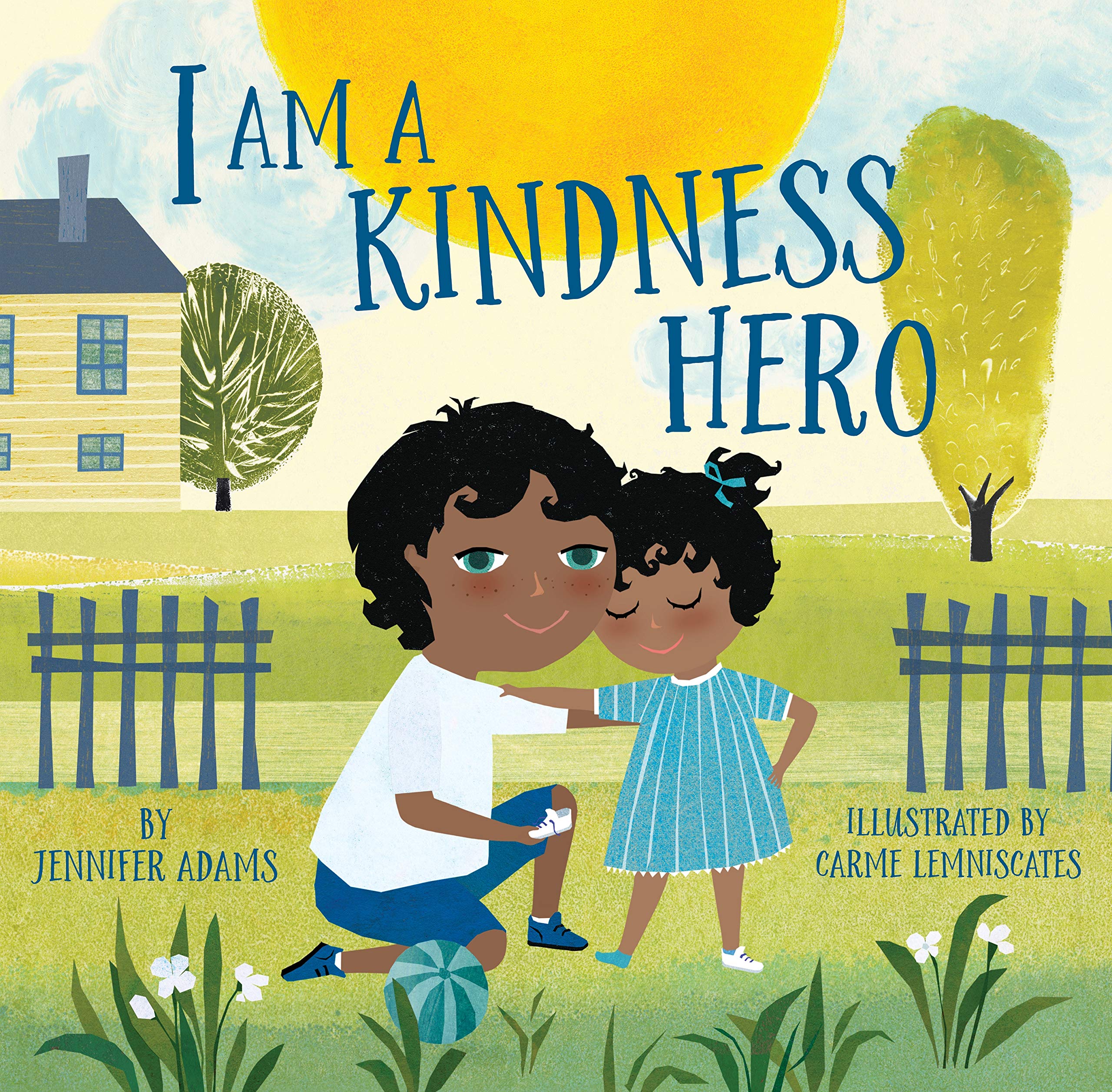 I Am a Kindness Hero (I Am a Warrior Goddess)