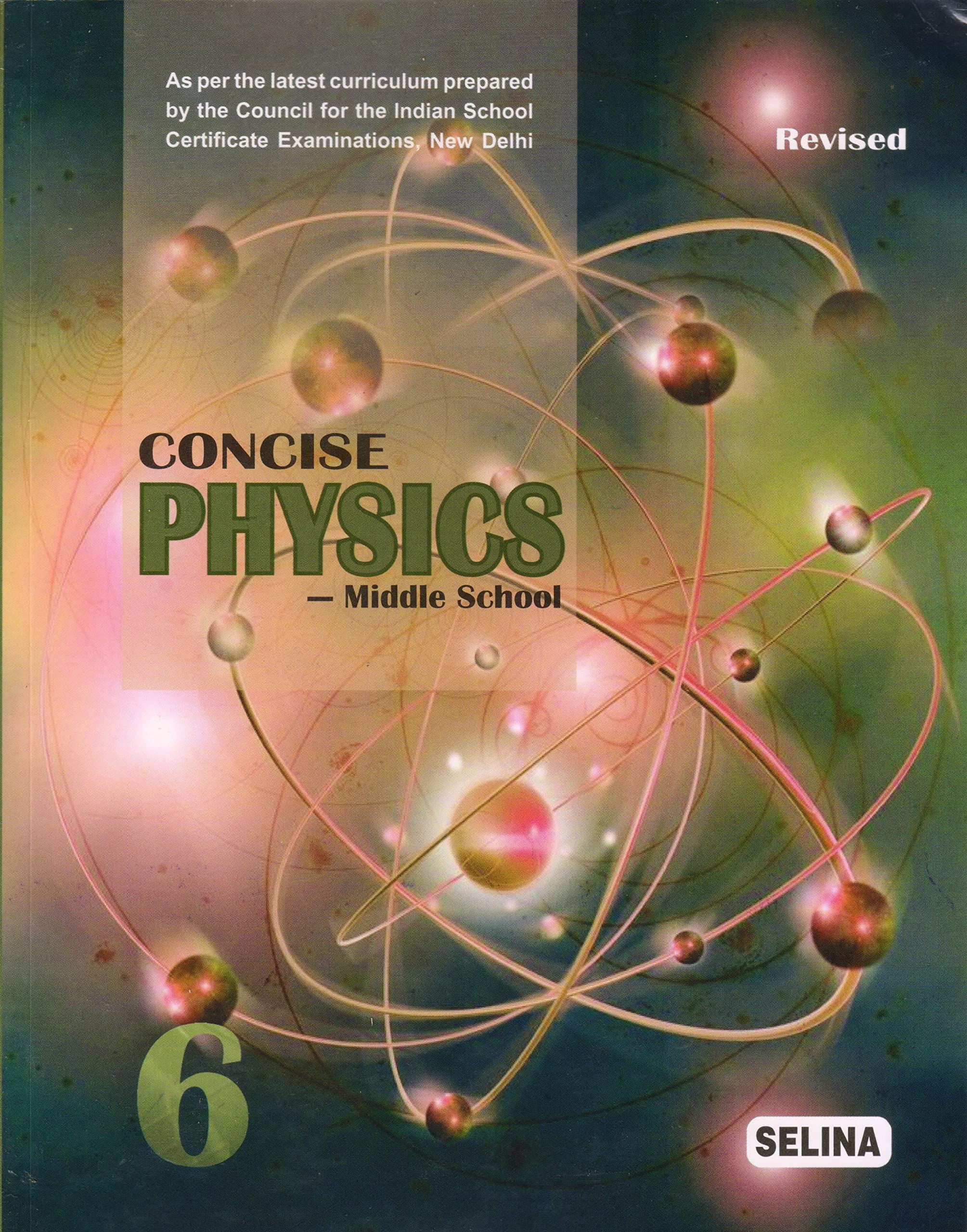 Concise Middle School Physics for Class 6  Examination 202223