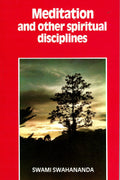 Meditation and Other Spiritual Disciplines
