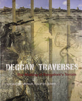 Deccan Traverses: The Making of Banglalores Terrain