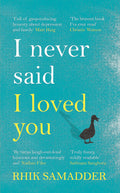 I Never Said I Loved You