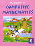 My Big Book of Composite Maths 0