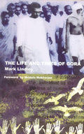 The Life and Time of Gora