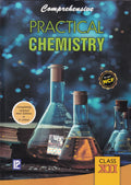 Comprehensive Practical Chemistry For Class 12  CBSE  Examination 202627