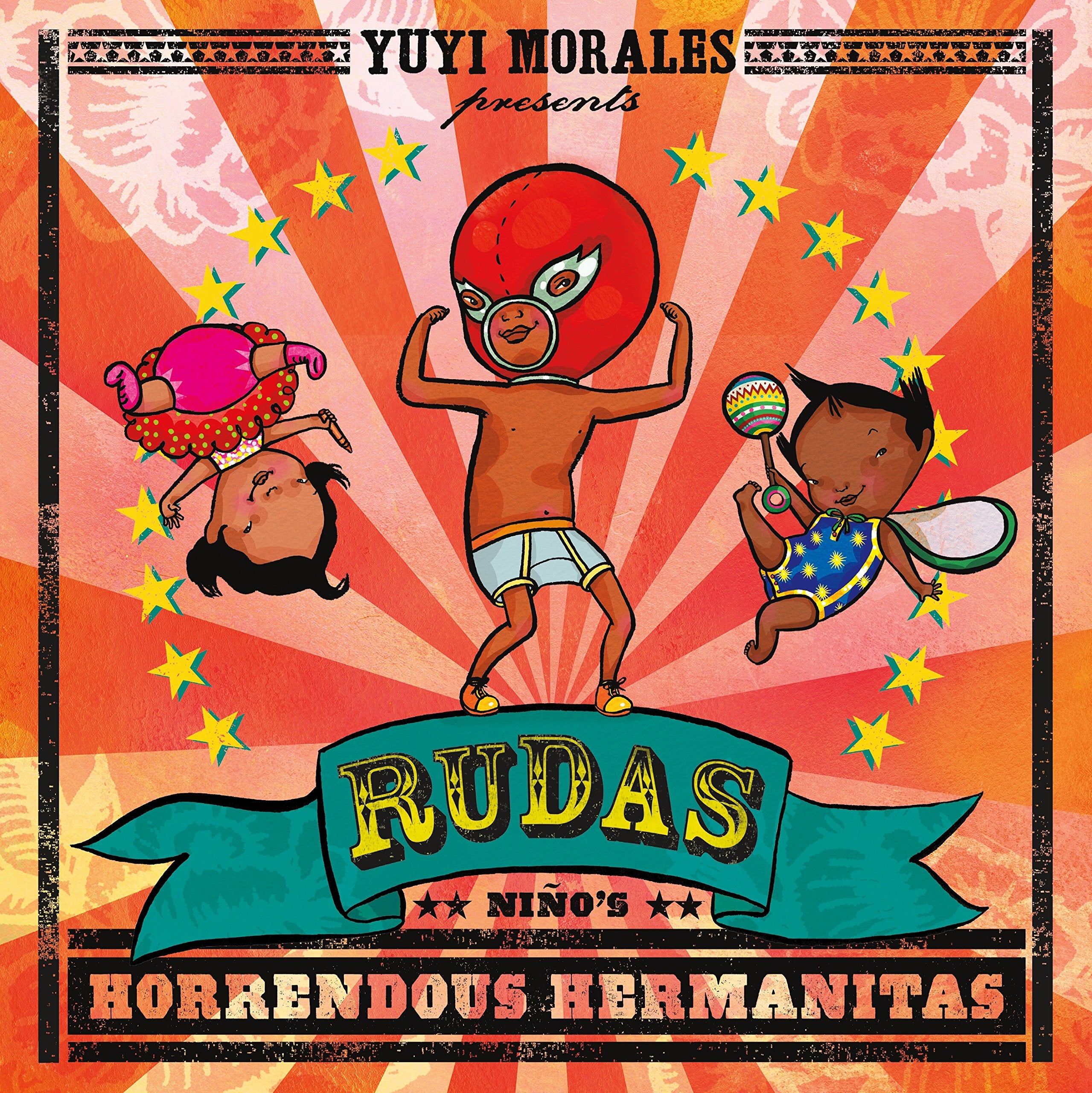 Rudas: Nios Horrendous Hermanitas
