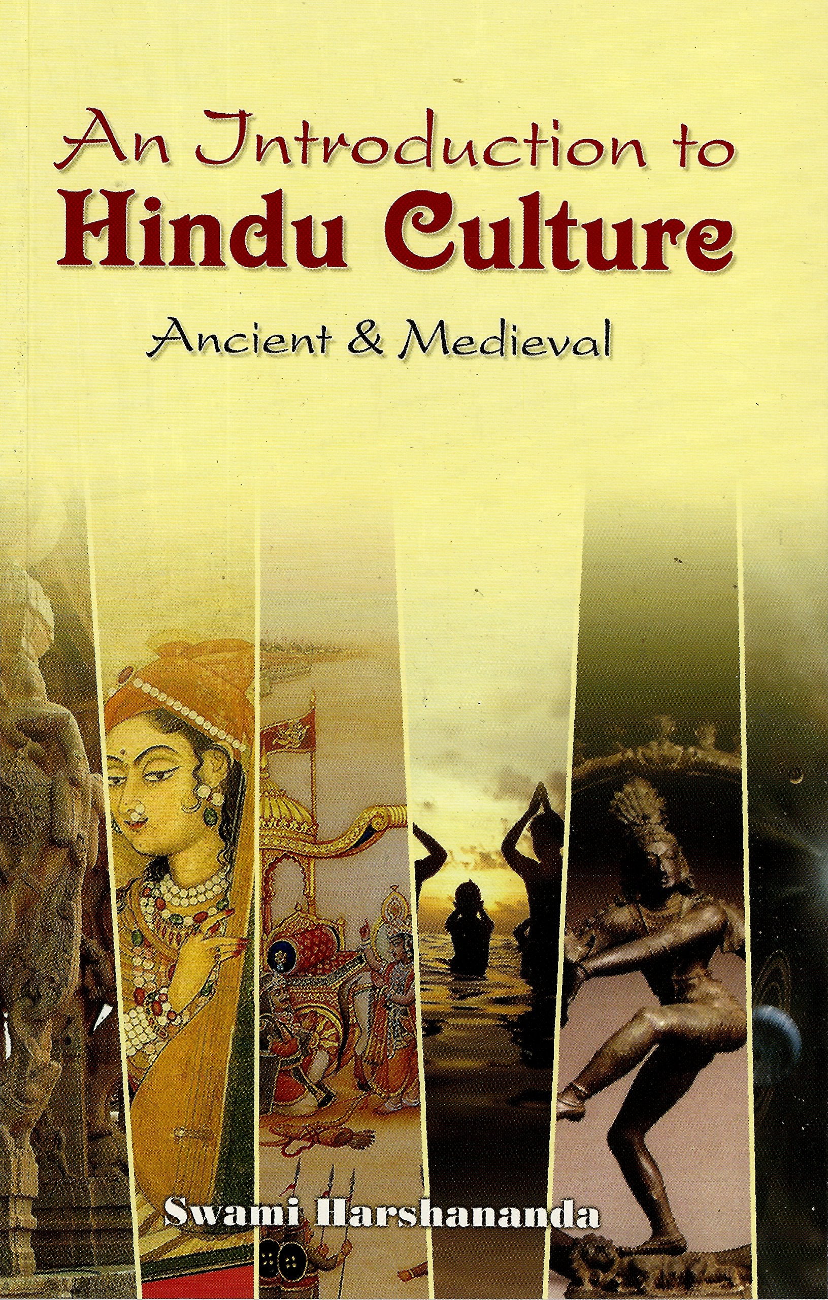 An Introduction To Hindu Culture