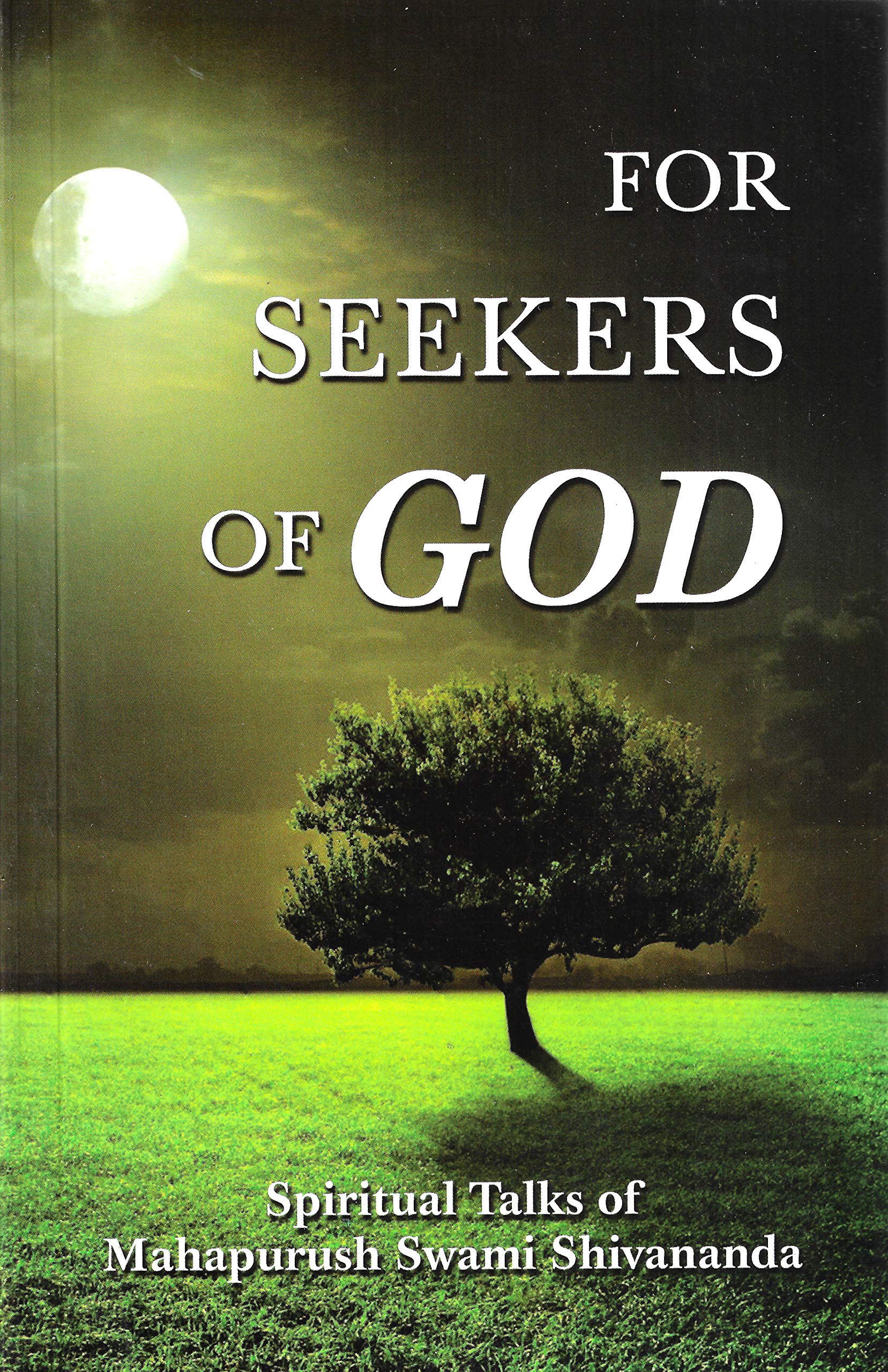 For Seekers Of God
