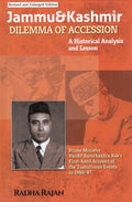 Jammu and Kashmir Dilemma of Accession: a historical analysis and Lesson, 2018