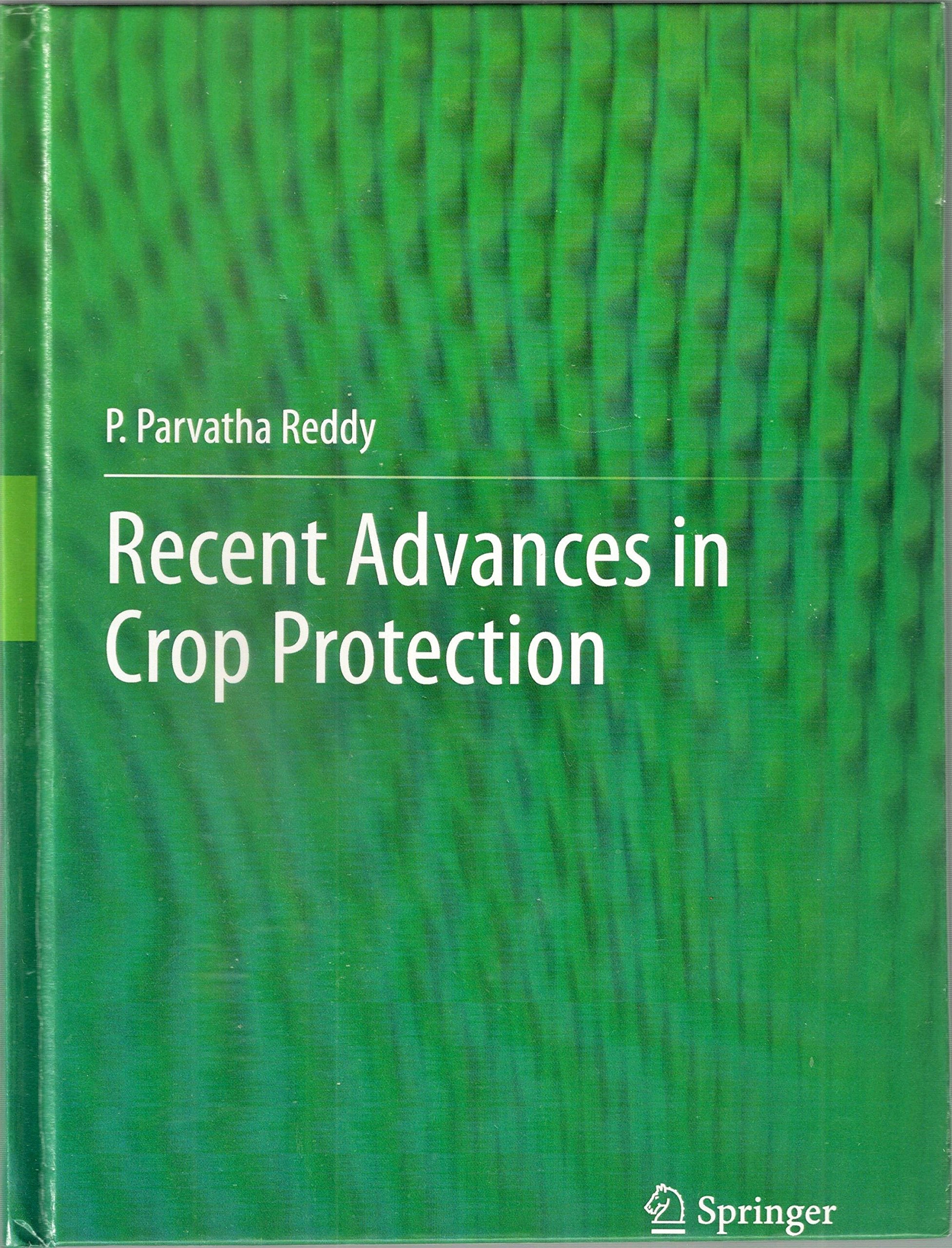Recent Advances in Crop Protection (Original Price  168.21)