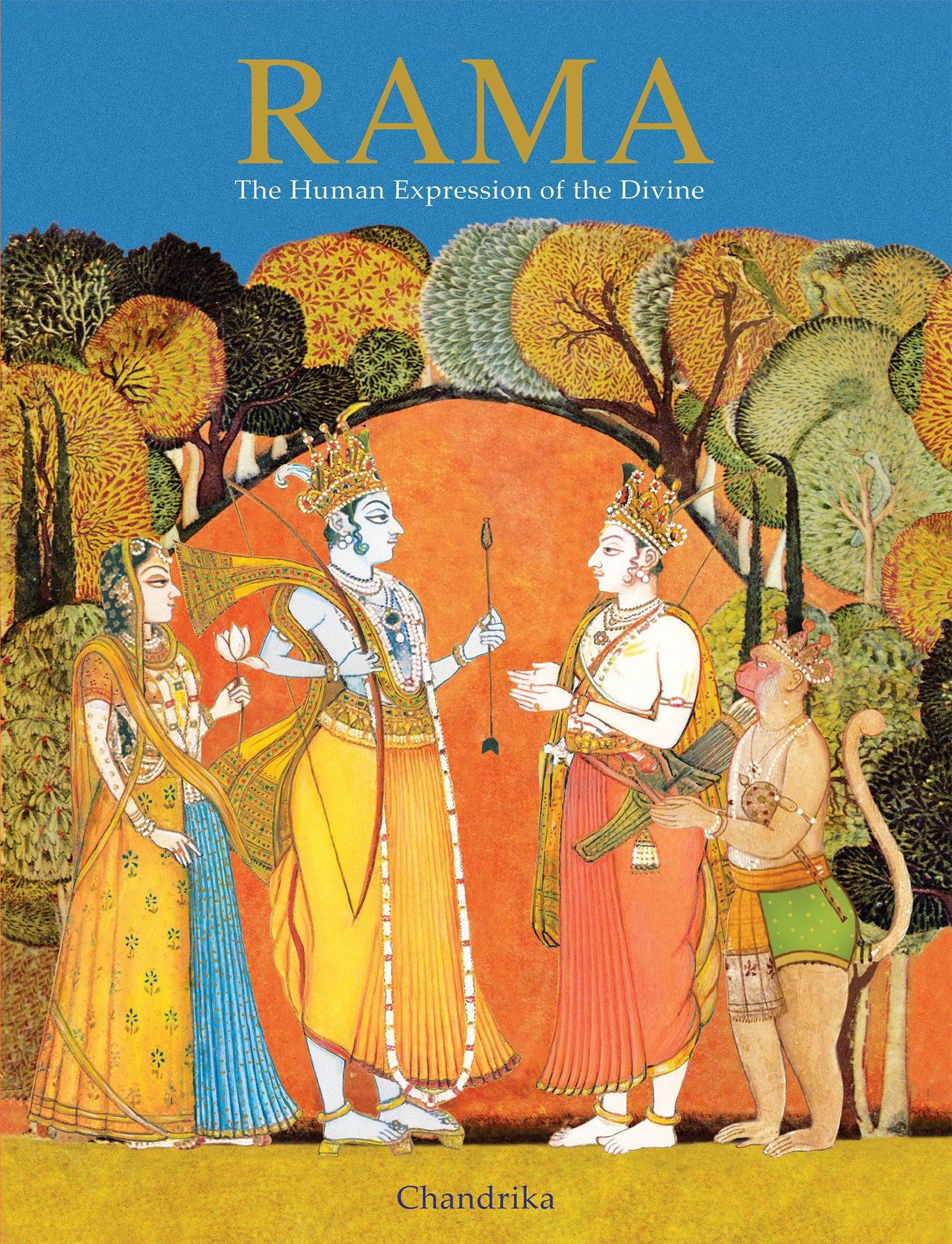 Rama  The Human Expression of the Divine