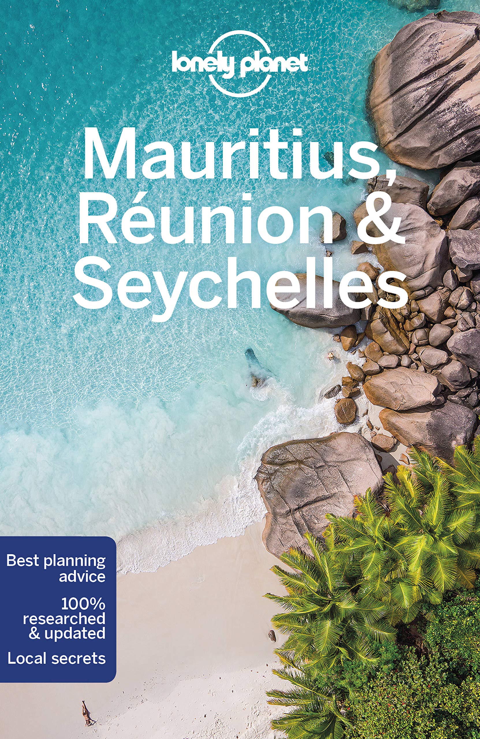 Lonely Planet Mauritius, Reunion & Seychelles 10 (Travel Guide)
